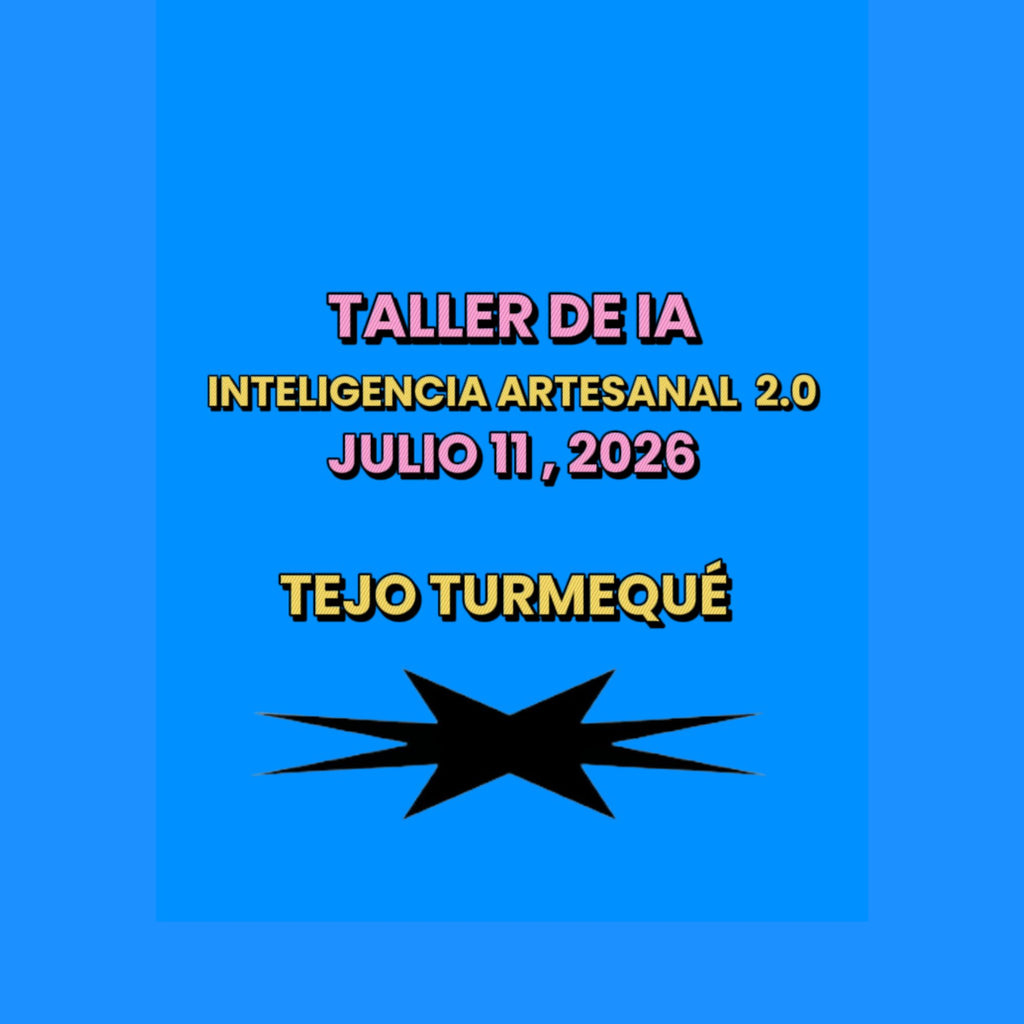 Taller de IA - Inteligencia Artesanal 2.0